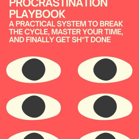 The Anti-procrastination Playbook